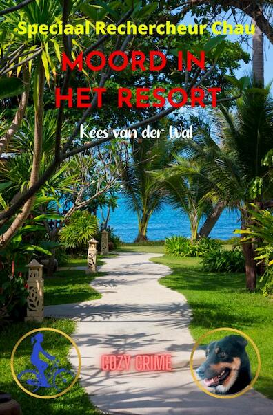 Moord in het Resort - Kees Van der Wal (ISBN 9789464922196)