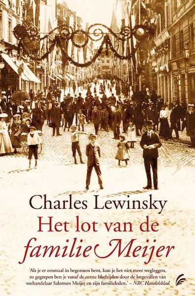 Het lot van de familie Meijer - Charles Lewinsky (ISBN 9789056723606)
