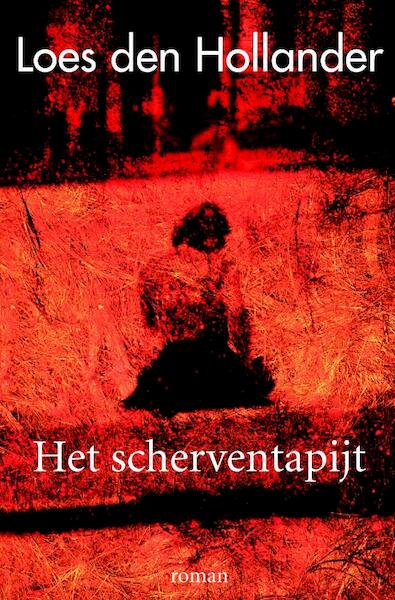Het scherventapijt - Loes den Hollander (ISBN 9789061124887)
