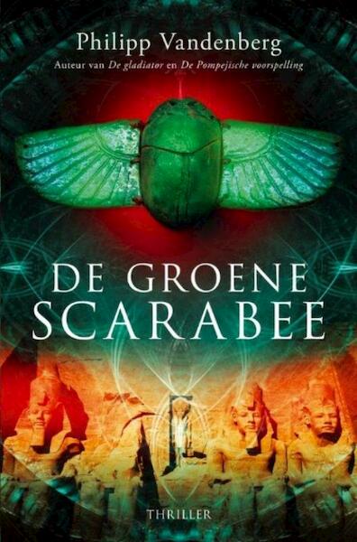 De groene scarabee - Philipp Vandenberg (ISBN 9789045200224)