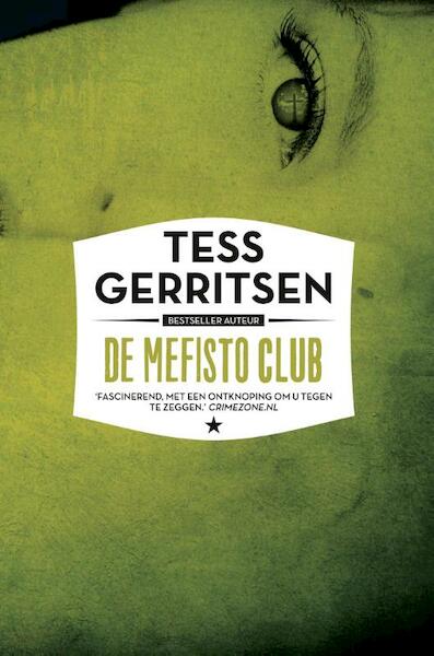 De mefisto club - Tess Gerritsen (ISBN 9789044344592)