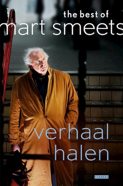 Verhaal halen - Mart Smeets (ISBN 9789048826100)