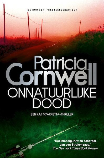 Onnatuurlijke dood - Patricia Cornwell (ISBN 9789024577040)