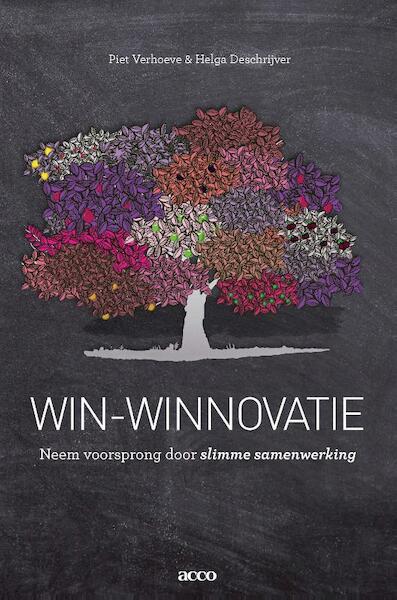 Win-Winnovatie - Piet Verhoeve, Helga Deschrijver (ISBN 9789463442589)