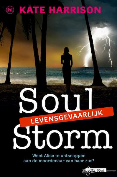 Soul Storm - Kate Harrison (ISBN 9789048851973)