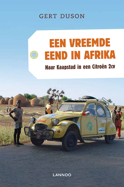 Een vreemde eend in Afrika (E-boek | ePub) - Gert Duson (ISBN 9789020998283)