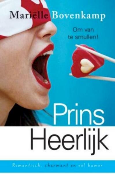 Prins Heerlijk - Mariëlle Bovenkamp (ISBN 9789059779624)