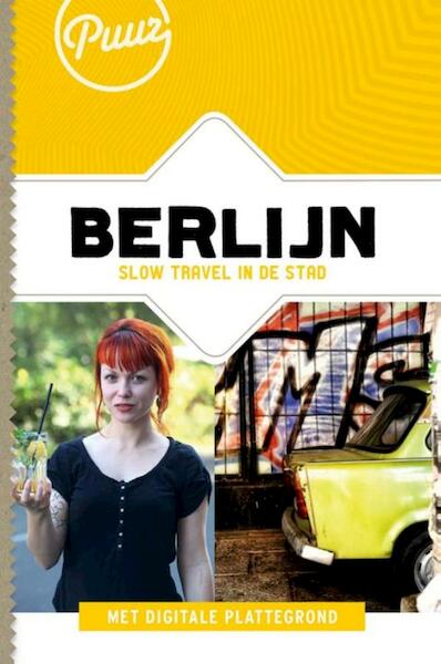 Puur Berlijn - Michèle Bevoort, Jessica van Zanten (ISBN 9789000328352)