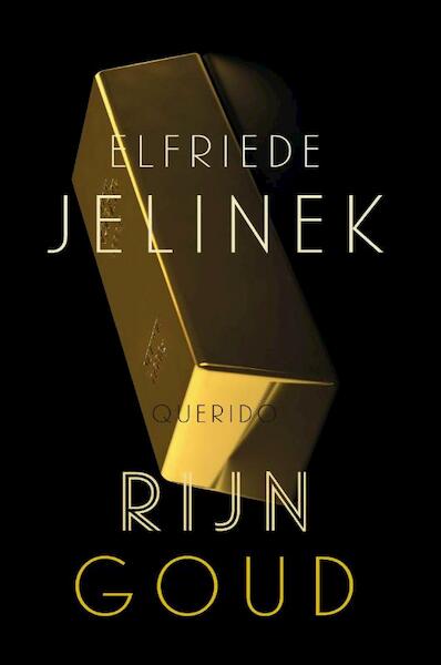 Rijngoud - Elfriede Jelinek (ISBN 9789021455020)