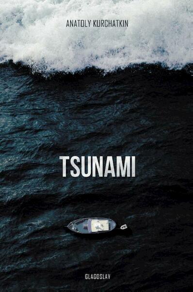 Tsunami - Anatoly Kurchatkin (ISBN 9781911414292)