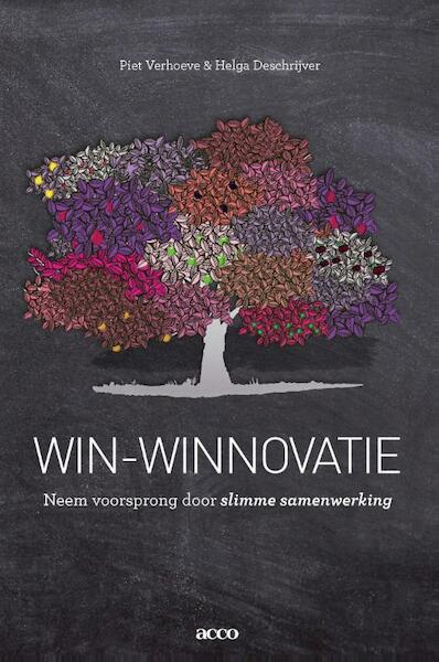 Win-Winnovatie - Piet Verhoeve, Helga Deschrijver (ISBN 9789463441162)