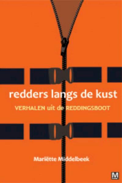 Redders langs de kust - Mariette Middelbeek, Mariëtte Middelbeek (ISBN 9789460680199)