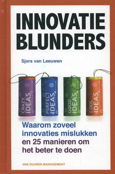 Innovatieblunders - Sjors van der Leeuwen (ISBN 9789089651525)