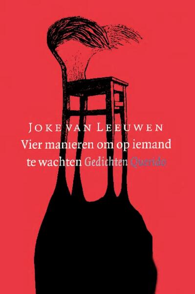 Vier manieren om op iemand te wachten - Joke van Leeuwen (ISBN 9789021449104)