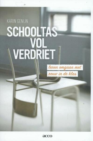 Schooltas vol verdriet - Karin Genijn (ISBN 9789033496554)