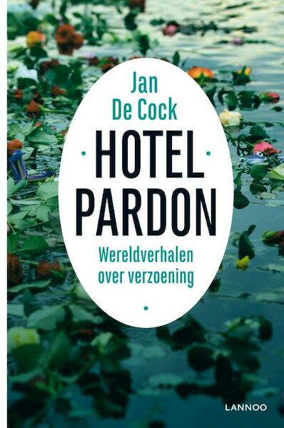 Hotel Pardon - Jan De Cock (ISBN 9789401421836)