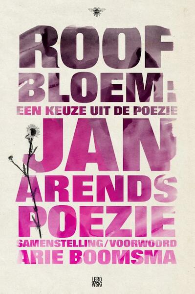 Roofbloem - Jan Arends (ISBN 9789048821228)