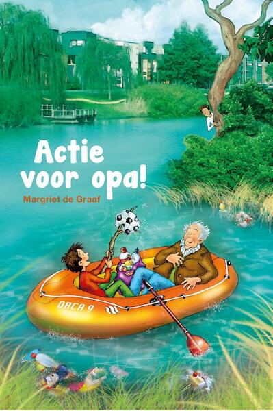 Actie voor opa ! - Margriet de Graaf (ISBN 9789462784598)