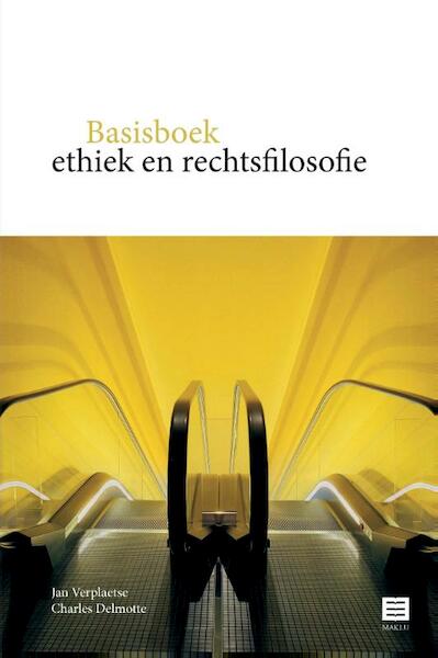 Ethiek en rechtsfilosofie - Jan Verplaetse, Charles Delmotte (ISBN 9789046607930)