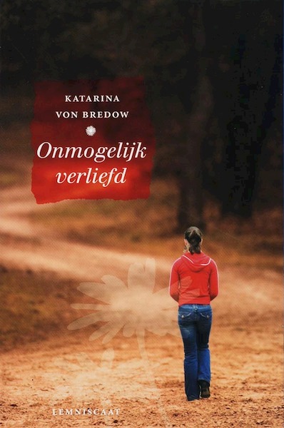 Onmogelijk Verliefd - Katarina von Bredow (ISBN 9789056378219)