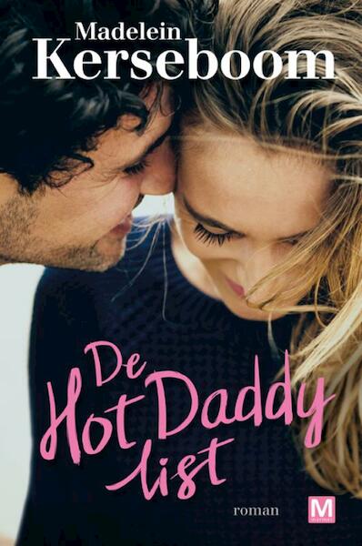 De Hot Daddy List - Madelein Kerseboom (ISBN 9789460683992)