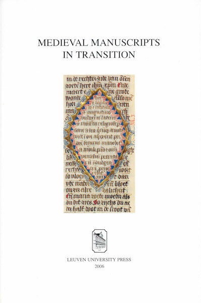 Medieval manuscripts in transition - (ISBN 9789461661142)