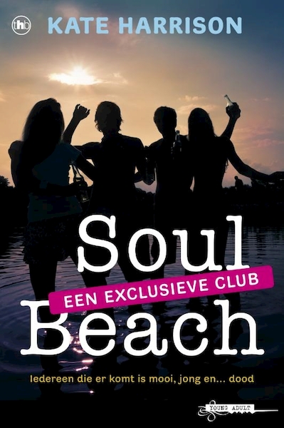 Soul Beach een exlusieve club - Kate Harrison (ISBN 9789048851980)