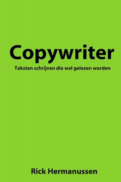 Copywriter - Rick Hermanussen (ISBN 9789402195071)