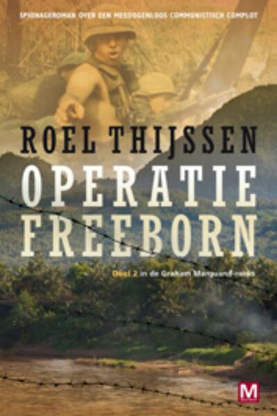 Operatie Freeborn - Roel Thijssen (ISBN 9789460680373)