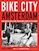 Amsterdam Bicycle City