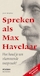 Spreken als Max Havelaar