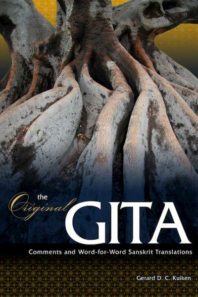 The Original Gita - G.D.C. Kuiken (ISBN 9789078623052)