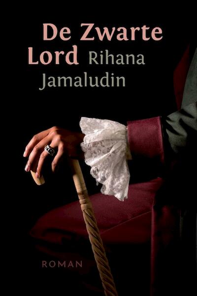 De Zwarte Lord - Rihana Jamaludin (ISBN 9789460221538)