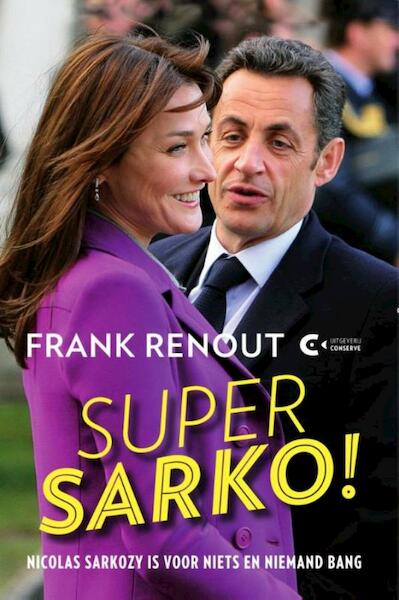 Super Sarko - Frank Renout (ISBN 9789491259654)