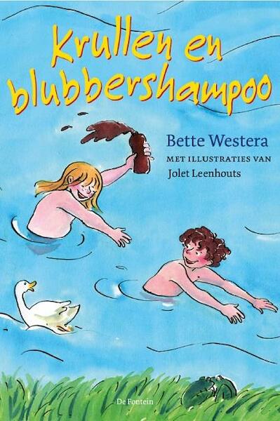 Krullen en blubbershampoo - Bette Westera (ISBN 9789026132841)