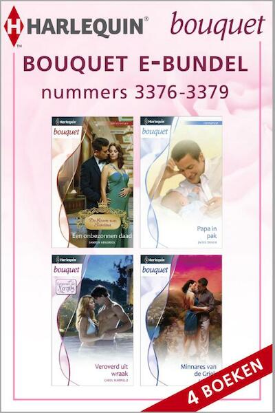 Bouquet e-bundel nummers 3376 - 3379 - Sharon Kendrick, Jackie Braun, Carole Marinelli, Kate Walker (ISBN 9789461994684)