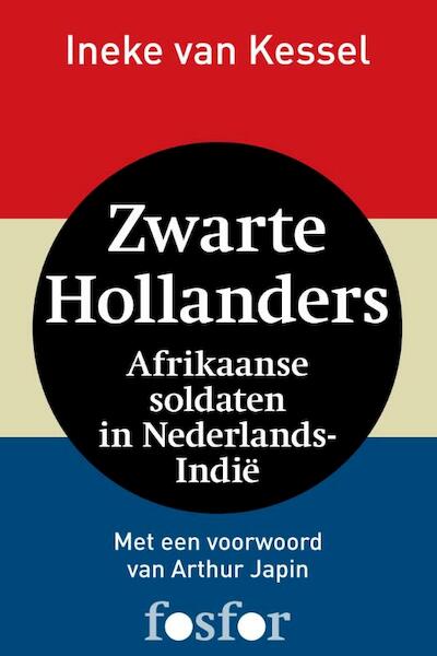 Zwarte Hollanders - Ineke van Kessel (ISBN 9789462250437)