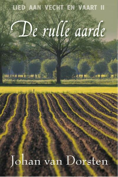 De rulle aarde - Johan van Dorsten (ISBN 9789020533057)