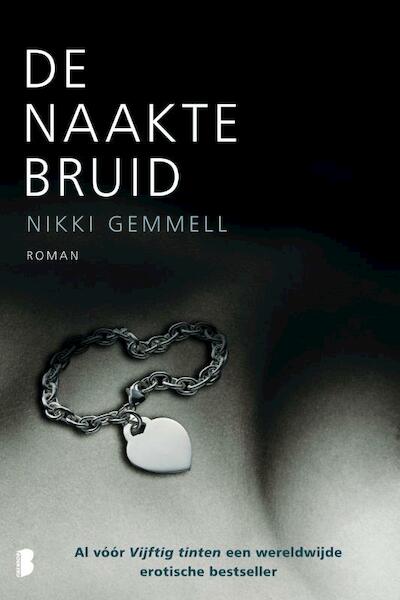 De naakte bruid - Nikki Gemmell (ISBN 9789022566763)