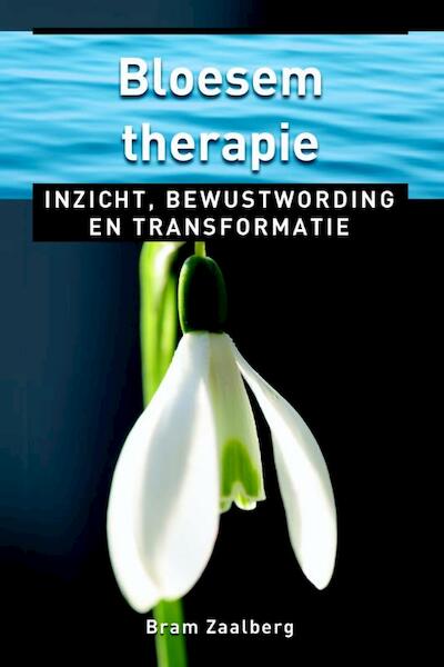 Bloesemtherapie - Bram Zaalberg (ISBN 9789020208856)