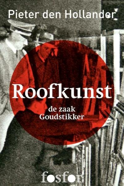 Roofkunst - Pieter den Hollander (ISBN 9789462250390)
