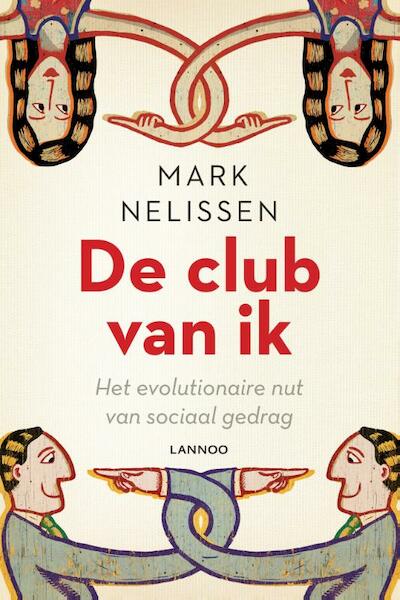 De club van ik - Mark Nelissen (ISBN 9789401411387)