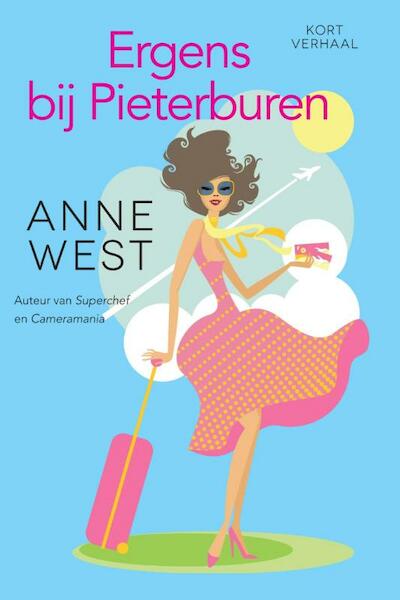 Ergens bij Pieterburen - Anne West (ISBN 9789401901086)