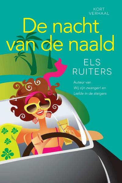 De nacht van de naald - Els Ruiters (ISBN 9789401901857)