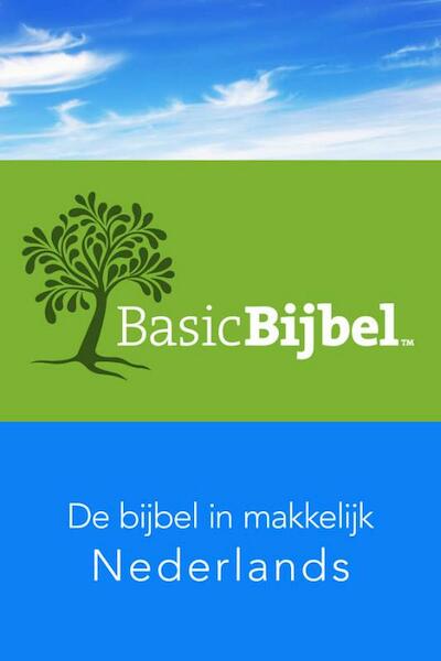 De BasicBijbel - de bijbel in makkelijk Nederlands - Jan A. Kleyn (ISBN 9789057193071)