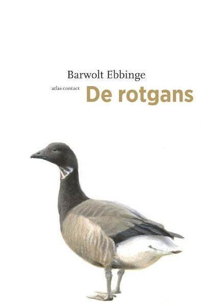 De rotgans - Barwolt Ebbinge (ISBN 9789045026282)