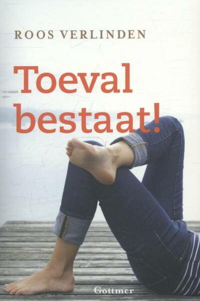 Toeval bestaat! - Roos Verlinden (ISBN 9789025758868)
