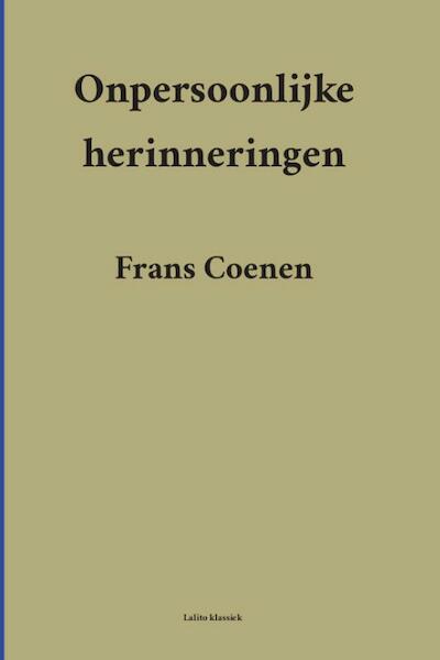 Onpersoonlijke herinneringen - Frans Coenen (ISBN 9789491982149)