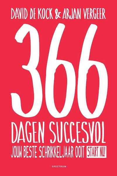 366 dagen succesvol - David de Kock, Arjan Vergeer (ISBN 9789000347346)