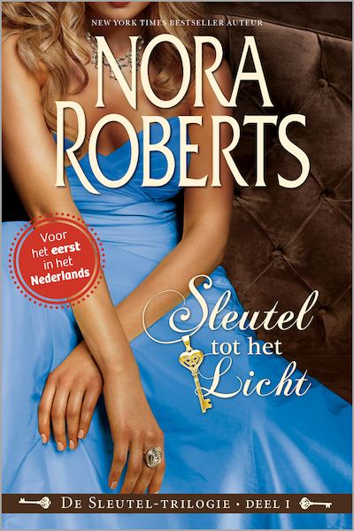 Sleutel tot het licht - Nora Roberts (ISBN 9789402750843)